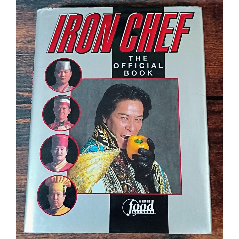 Iron Chef The Official Book Hardcover 2001 Food Network Morimoto Sakai Kaga